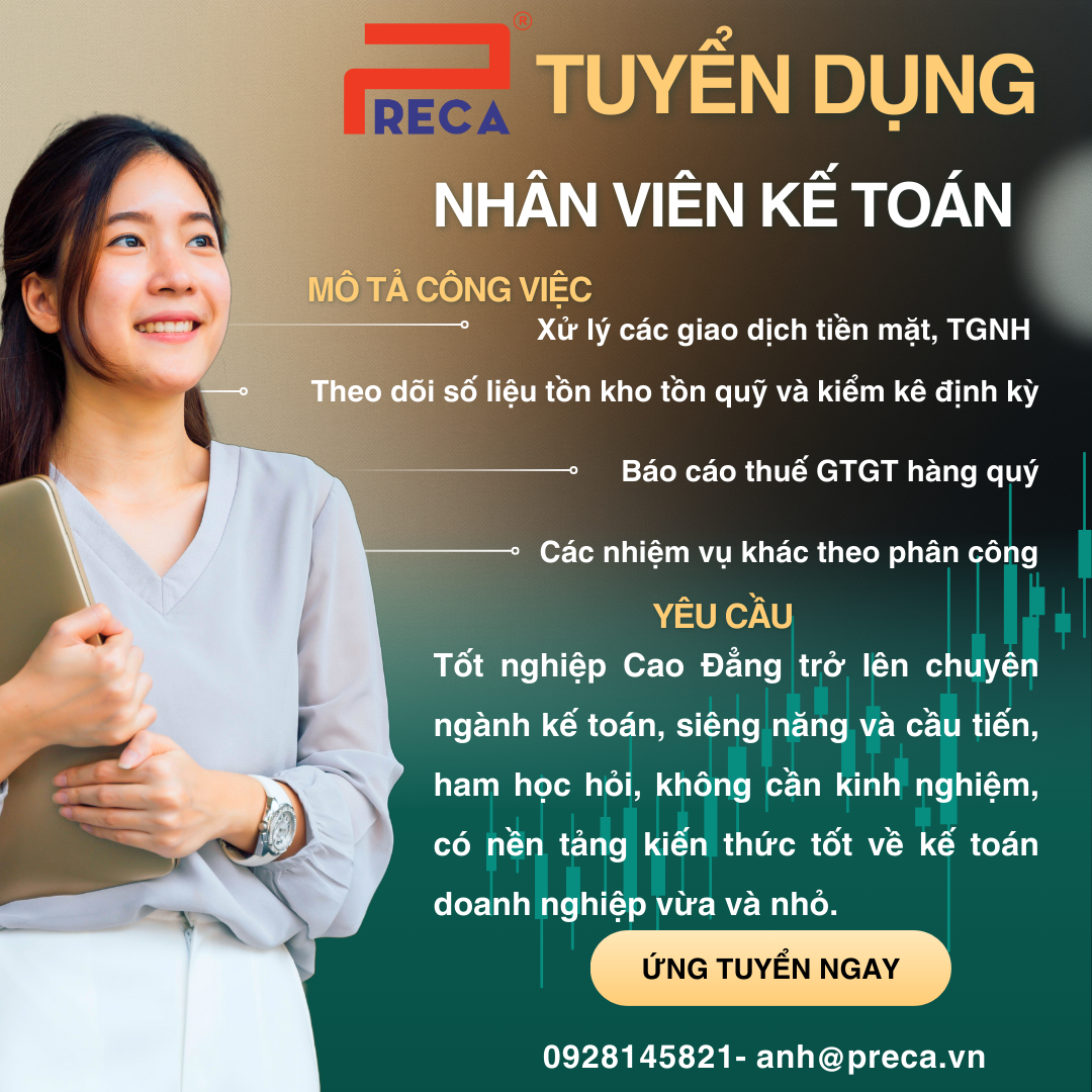 TUYỂN DỤNG NHÂN VIÊN KẾ TOÁN (CHẤP NHẬN SINH VIÊN MỚI RA TRƯỜNG)